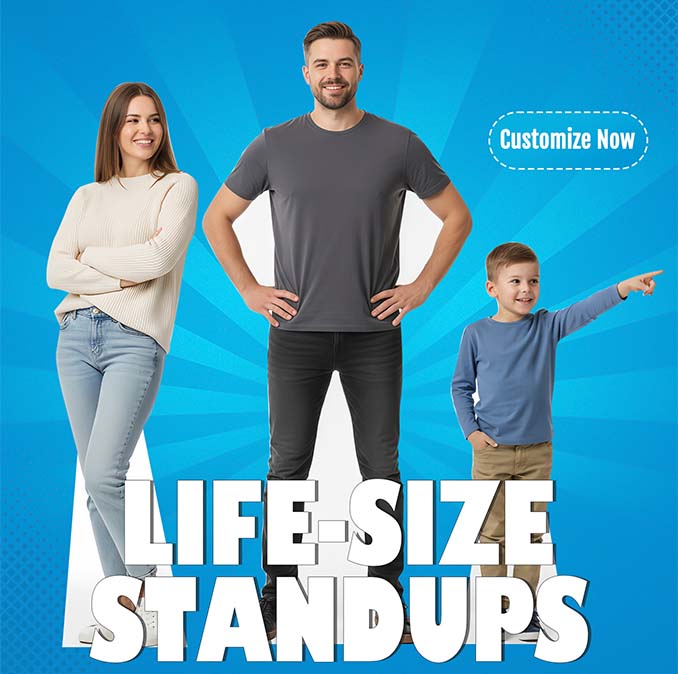 Life Size  Standups